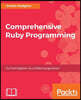 Comprehensive Ruby Programming