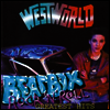 Westworld - Beatbox Rock N Roll: Greatest Hits (Remastered)(CD)