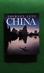 Journey into China - National Geographic Society Editors 