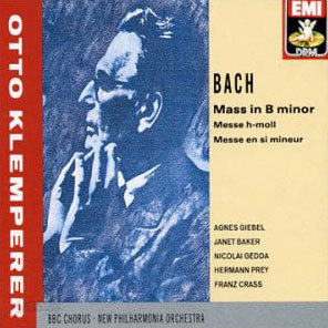 Bach : Mass In B minor : KlempererㆍNew Philharmonia OrchestraㆍBBC Chorus