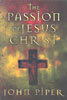 The Passion of Jesus Christ