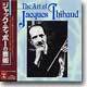 The Art Of Jacques Thibaud