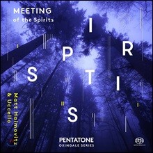 Matt Haimovitz &amp; Uccello 미팅 오브 더 스피릿 - 매트 하이모비츠 &amp; 유씨첼로 (Meeting of the Spirits)