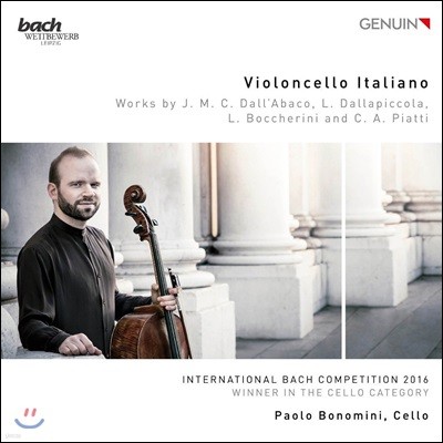 Paolo Bonomini 이탈리안 첼로: 조셉 달라바코 / 보케리니 / 달라피콜라 / 피아티 (Violoncello Italiano - Dall'Abaco / Dallapiccola / Boccherini / Piatti) 파올로 보노미니