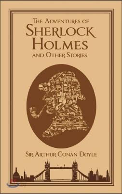 The Adventures of Sherlock Holmes and Other Stories