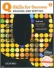 Q Skills for Success Reading and Writing 1 : Student Book