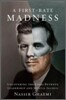 A First-Rate Madness