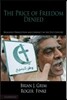 The Price of Freedom Denied