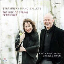 Charles Owen / Katya Apekisheva 스트라빈스키: 봄의 제전, 페트루슈카 [피아노 듀엣 버전] - 찰스 오웬, 카티야 아페키쉐바 (Stravinsky: Piano Ballets - The Rite of Spring, Petrushka)