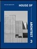 HOUSE OF ARCHITECT 3