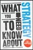 What You Need to Know about Strategy