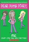 Dear Dumb Diary #12 : Me! (Just Like You, Only Better)