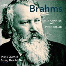 Artis-Quartett 브람스: 피아노 오중주, 현악 사중주 3번 - 피터 프란클, 아티스 콰르텟 빈 (Brahms: Piano Quintet &amp; String Quartet No. 3)