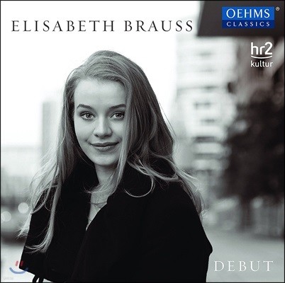 Elisabeth Brauss 엘리자베스 브라우스 데뷔앨범 - 베토벤 / 프로코피예프/  쇼팽 / 덴호프 (Debut - Beethoven / Prokofiev / Chopin / Denhoff)