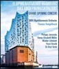 함부르크 엘프 필하모니 홀 그랜드 오프닝 콘서트 (Elbphilharmonie Hamburg: Das Eroffnungskonzert)