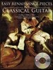 Easy Renaissance Pieces for Classical Guitar