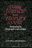 Doing Justice in the People's Court