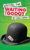 Waiting for Waiting for Godot