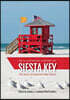 Illustrated History of Siesta Key: The Story of America's Best Beach