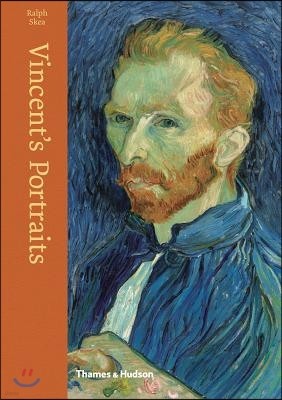 Vincent's Portraits: Paintings and Drawings by Van Gogh