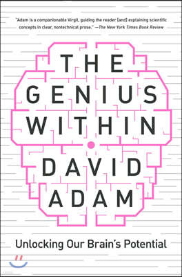 The Genius Within: Unlocking Your Brain's Potential