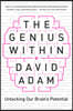 The Genius Within: Unlocking Your Brain's Potential