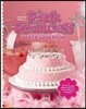 Barbara Beery's Pink Princess Party Cookbook