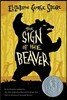 The Sign of the Beaver: A Newbery Honor Award Winner