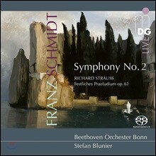 Stefan Blunier 프란츠 슈미트: 교향곡 2번 / R. 슈트라우스: 축전 서곡 - 슈테판 블루니에, 본 베토벤 오케스트라 (Franz Schmidt: Symphony No.2 / R. Strauss: Festliches Praeludium Op.61)