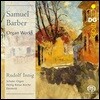 Rudolf Innig 바버: 오르간 작품집 - 루돌프 인니히 (Samuel Barber: Organ Works - 3 Chorale Preludes, Partite Diverse Sopra, Suite for Carillon, Prelude & Fugue)
