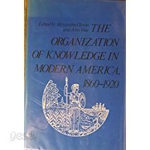 The Organization of Knowledge in Modern America, 1860-1920 (Hardcover)