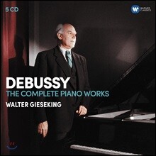 Walter Gieseking 드뷔시: 피아노 작품 전집 - 발터 기제킹 (Debussy: The Complete Piano Works)