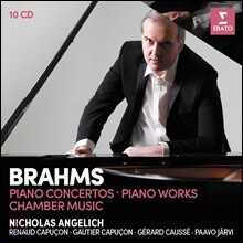 Nicholas Angelich 브람스: 피아노 협주곡, 피아노 작품, 실내악 작품집 - 니콜라스 앙겔리히 (Brahms: Piano Concertos &amp; Works, Chamber Music)