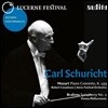 Carl Schuricht 카를 슈리히트 루체른 페스티벌 1961, 1962년 공연 - 모차르트: 피아노 협주곡 27번 / 브람스: 교향곡 2번 (Mozart: Piano Concerto K.595 / Brahms: Symphony Op.73)