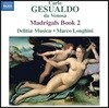 Delitiae Musicae 제수알도: 마드리갈 2권 (Gesualdo: Madrigali libro secondo, 1594)