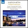Fanny Clamagirand 생상스: 바이올린 협주곡 1 2 3번 (Saint-Saens: Violin Concertos Nos.1-3)