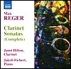 Janet Hilton 레거: 클라리넷 소나타 전곡 (Reger : Clarinet Sonatas)