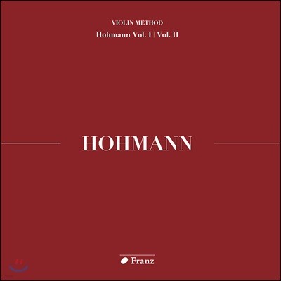 김수현 - 크리스티안 하인리히 호만: 바이올린 교본 1, 2권 연주집 (Christian Heinrich Hohmann: Violin Method Homann Vol.I / Vol. II)