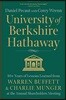 University of Berkshire Hathaway: 30 Years of Lessons Learned from Warren Buffett & Charlie Munger at the Annual Shareholders Meeting
