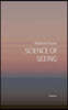 Science of Seeing: Essays on Nature from Zygote Quarterly