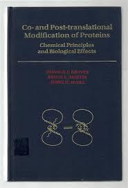 Co-And Post-Translational Modification of Proteins (Hardcover) - Chemical Principles and Biological Effects