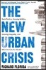 New Urban Crisis