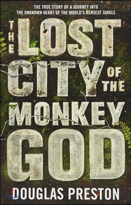 The Lost City of the Monkey God