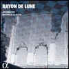 Aromates 달빛 - 알-안달루스 음악의 정수 (Rayon de Lune: Music of the Umayyads)