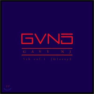 가비 엔제이 (gavy nj) - 미니앨범 : Vol.1 Glossy