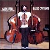 Gary Karr 게리 카 - 노래하는 더블베이스 (Basso Cantante)