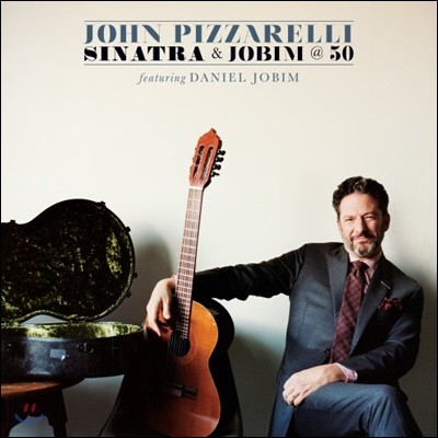 John Pizzarelli / Daniel Jobim (존 피자렐리 & 다니엘 조빔) - Sinatra & Jobim At 50