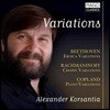 Alexander Korsantia 베토벤: 에로이카 변주곡 / 라흐마니노프: 쇼팽 변주곡 / 코플랜드: 피아노 변주곡집 - 알렉산더 코르산티아 (Beethoven / Rachmaninov / Copland: Piano Variations)