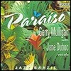 Gerry Mulligan & Jane Duboc (게리 멀리건 & 제인 듀복) - Paraiso. Jazz Brazil