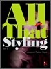 All That Styling